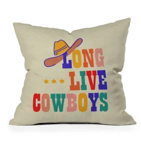 Ole Long Live Cowboys Indoor / Outdoor Throw Pillows (DS)